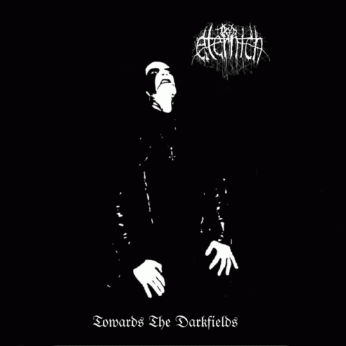 Eternich : Towards the Darkfields